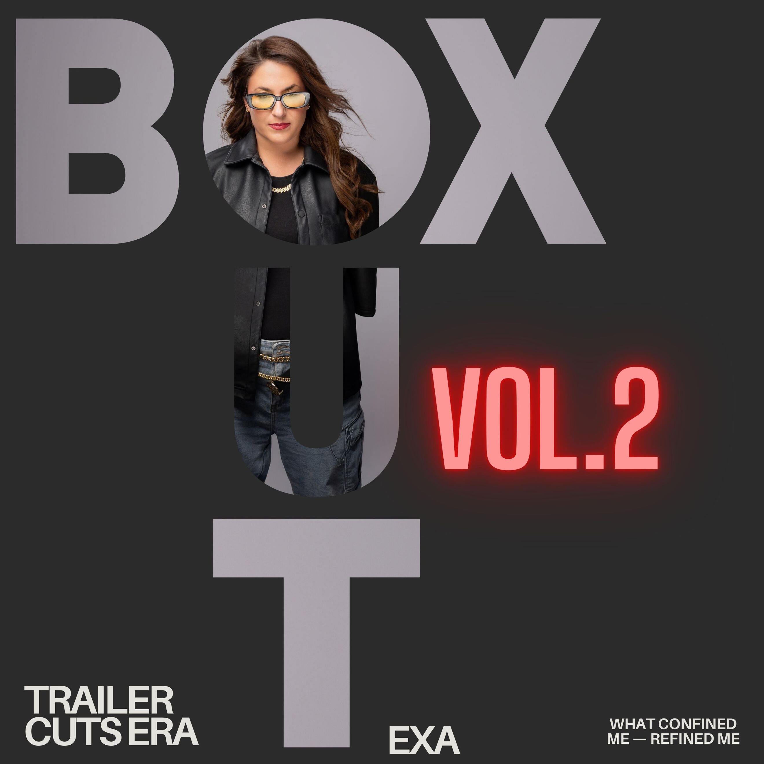 BOX OUT Vol.1 TRAILER CUTS ERA